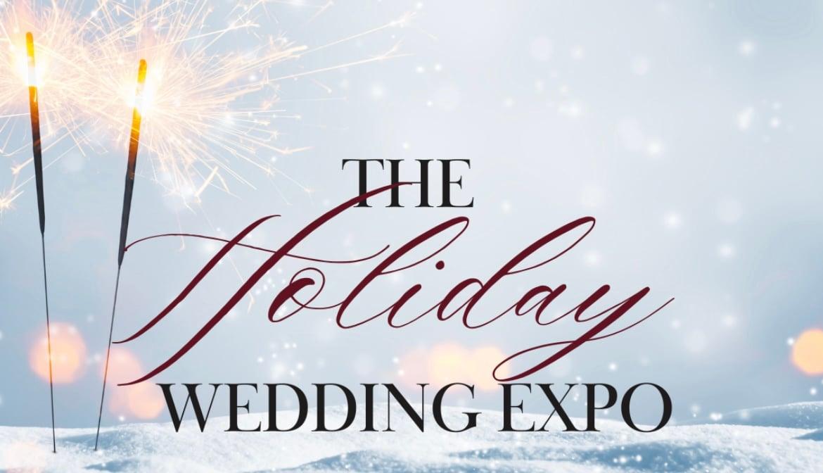 Early Entry : December 7th, Holiday Wedding Expo, Longview